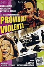 Watch Provincia violenta Gomovies