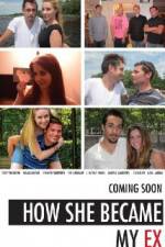 Watch How She Became My Ex Gomovies