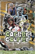 Watch Career Courier: The Labor of Love Gomovies