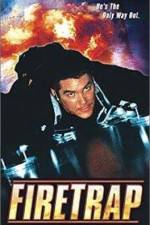 Watch Firetrap Gomovies