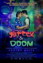 Watch Glitter & Doom Gomovies