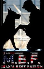 Watch MBF: Man\'s Best Friend Gomovies