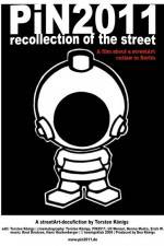 Watch PiN2011 - recollection of the street Gomovies
