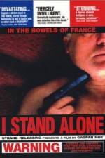 Watch I Stand Alone Gomovies