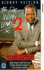 Watch To Sir, with Love II Gomovies