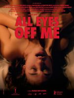 Watch All Eyes Off Me Gomovies