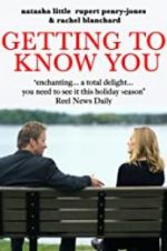 Watch Getting to Know You Gomovies