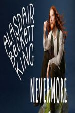 Watch Alasdair Beckett-King: Nevermore Gomovies