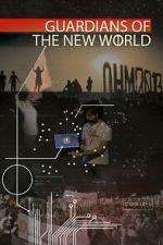 Watch Guardians of the New World Gomovies