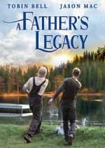 Watch A Father\'s Legacy Gomovies