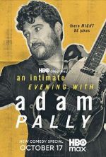 Watch An Intimate Evening with Adam Pally (TV Special 2025) Gomovies