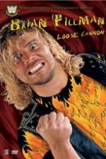 Watch Brian Pillman Loose Cannon Gomovies