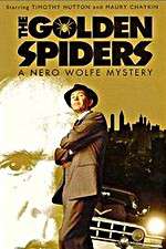 Watch The Golden Spiders: A Nero Wolfe Mystery Gomovies