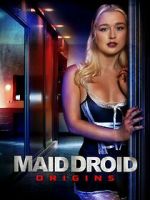 Watch Maid Droid Origins Gomovies
