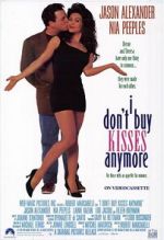 Watch I Don\'t Buy Kisses Anymore Gomovies