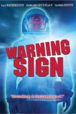 Watch Warning Sign Gomovies