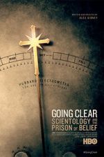 Watch Going Clear: Scientology & the Prison of Belief Gomovies