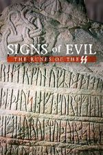 Watch Signs of Evil - The Runes of the SS Gomovies