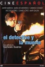 Watch El detective y la muerte Gomovies