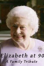 Watch Elizabeth at 90: A Family Tribute Gomovies