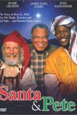 Watch Santa and Pete Gomovies