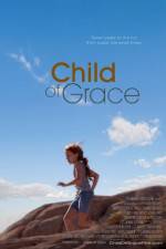 Watch Child of Grace Gomovies