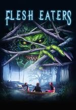 Watch Flesh Eaters Gomovies