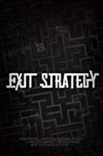 Watch Exit Strategy Gomovies