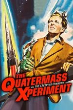 Watch The Quatermass Xperiment Gomovies
