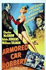 Watch Armored Car Robbery Gomovies