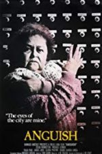 Watch Anguish Gomovies
