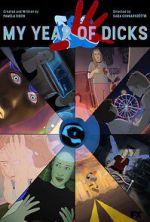 Watch My Year of Dicks (Short 2022) Gomovies