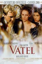 Watch Vatel Gomovies