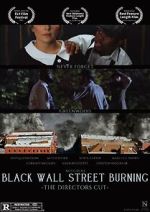 Watch Black Wall Street Burning Director\'s Cut Gomovies