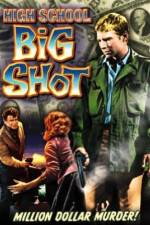 Watch High School Big Shot Gomovies