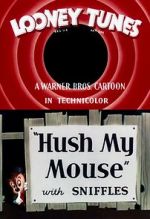Watch Hush My Mouse (Short 1946) Gomovies