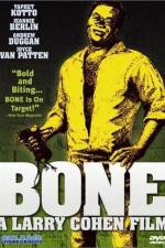 Watch Bone Gomovies