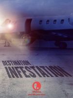 Watch Destination: Infestation Gomovies