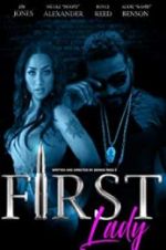 Watch First Lady Gomovies