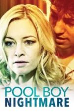 Watch Poolboy Nightmare Gomovies