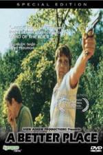 Watch A Better Place Gomovies
