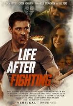 Watch Life After Fighting Gomovies