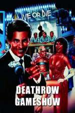 Watch Deathrow Gameshow Gomovies