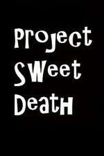 Watch Project Sweet Death Gomovies