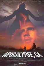 Watch Apocalypse, CA Gomovies