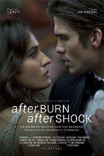 Watch Afterburn/Aftershock Gomovies
