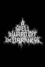 Watch A Spell to Ward Off the Darkness Gomovies