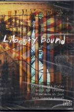 Watch Liberty Bound Gomovies