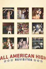Watch All American High Revisited Gomovies
