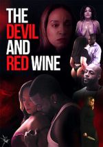 Watch The Devil and Red Wine Gomovies